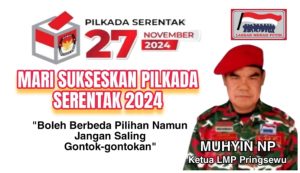 Jelang Pilkada 2024, Ketua LMP Pringsewu Muhyin NP : Boleh Berbeda Pilihan Tetap Jaga Keamanan dan Ketertiban