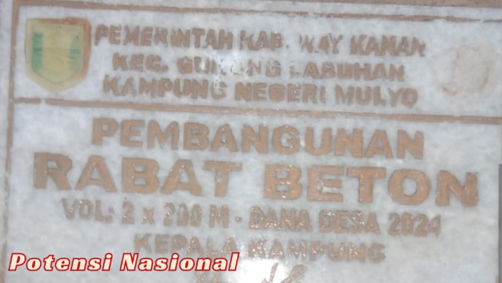 Diduga Sarat Korupsi, Proyek Rabat Beton 2024 Di Kampung Negeri Mulyo Tak Sesuai RAB
