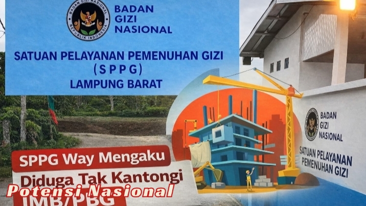Dugaan SPPG Way Mengaku Belum Kantongi PBG, Pemkab Lampung Barat Diminta Lakukan Audit
