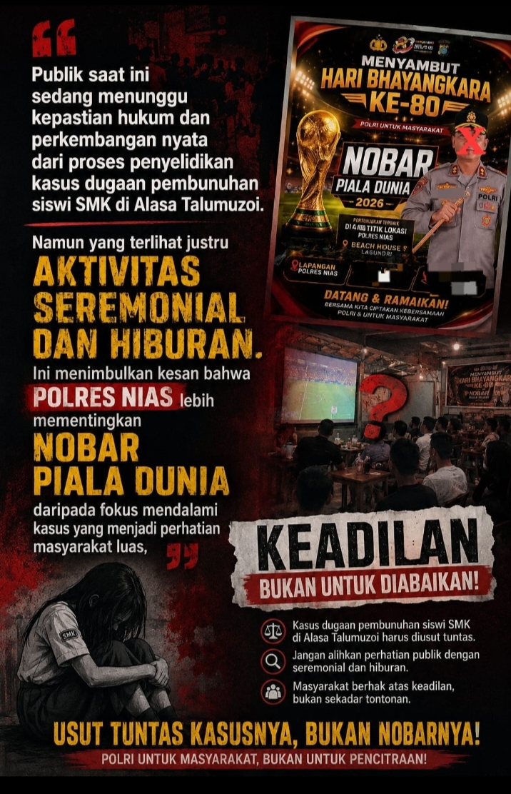 Polres Nias Dinilai Lebih Sibuk Nobar Piala Dunia Ketimbang Fokus Ungkap Kasus Dugaan Pembunuhan Siswi SMK