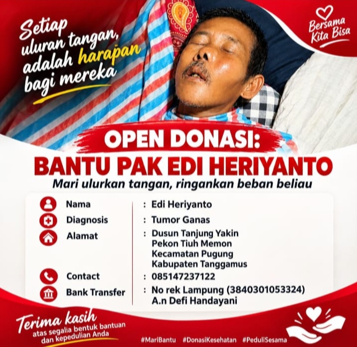 Open Donasi untuk Edi Heriyanto, Penderita Tumor Ganas di Tanggamus, Uluran Tangan Masyarakat Diharapkan